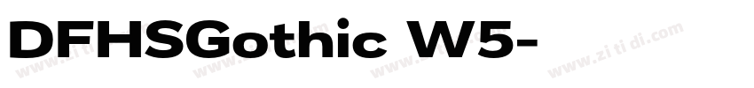 DFHSGothic W5字体转换